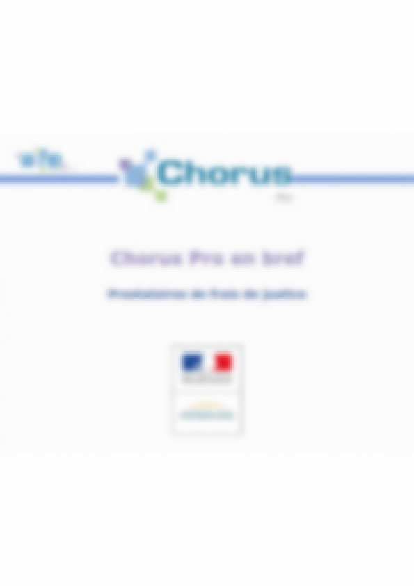 Chorus Pro en bref - Prestataires de frais de justice